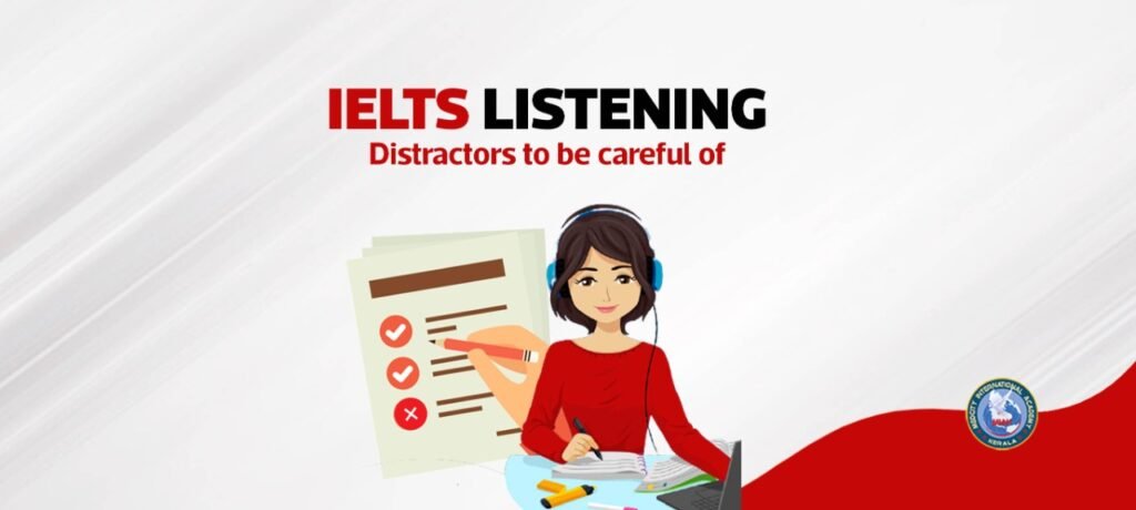 IELTSListening Becarefulofthesedistractors 1