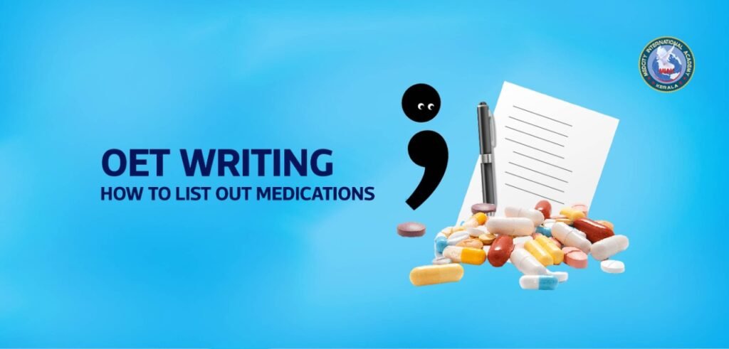 OETWriting listingoutmedicines 1