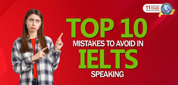 Top 10 Common Mistakes to Avoid During the IELTS Speaking Test | Best IELTS Coaching in Kerala 1 ielts blog 2