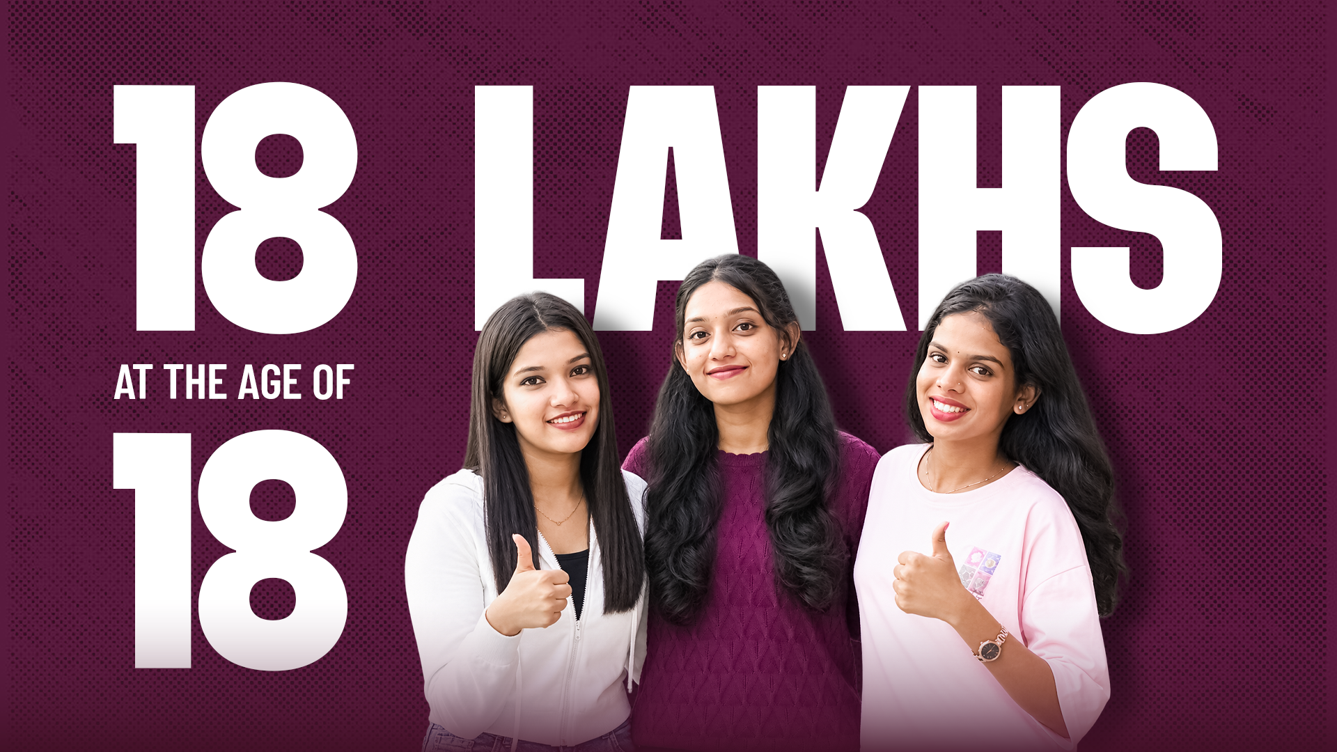 Promotional graphic featuring three young students with the headline “18 Lakhs at the Age of 18,” highlighting an IELTS-related student success or achievement message.