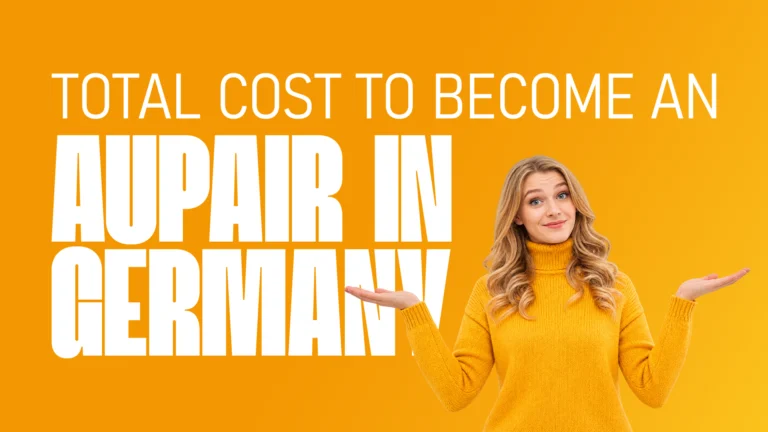 Guide graphic explaining the total cost to become an au pair in Germany, with a woman representing international applicants planning a Germany au pair program.