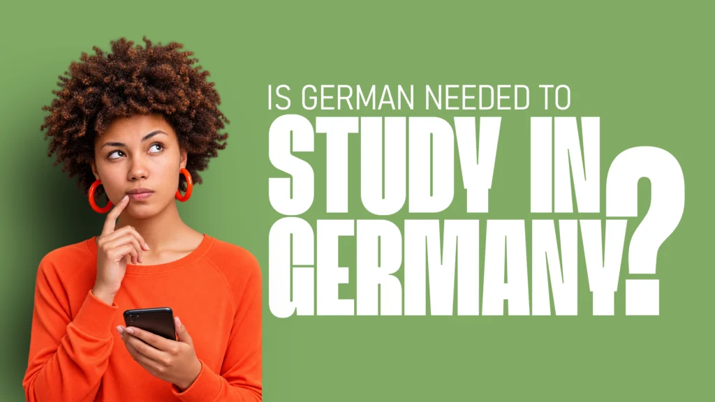 Is German Needed To Study In Germany? 4 GERMAN NEEDED TO STUDY IN germany