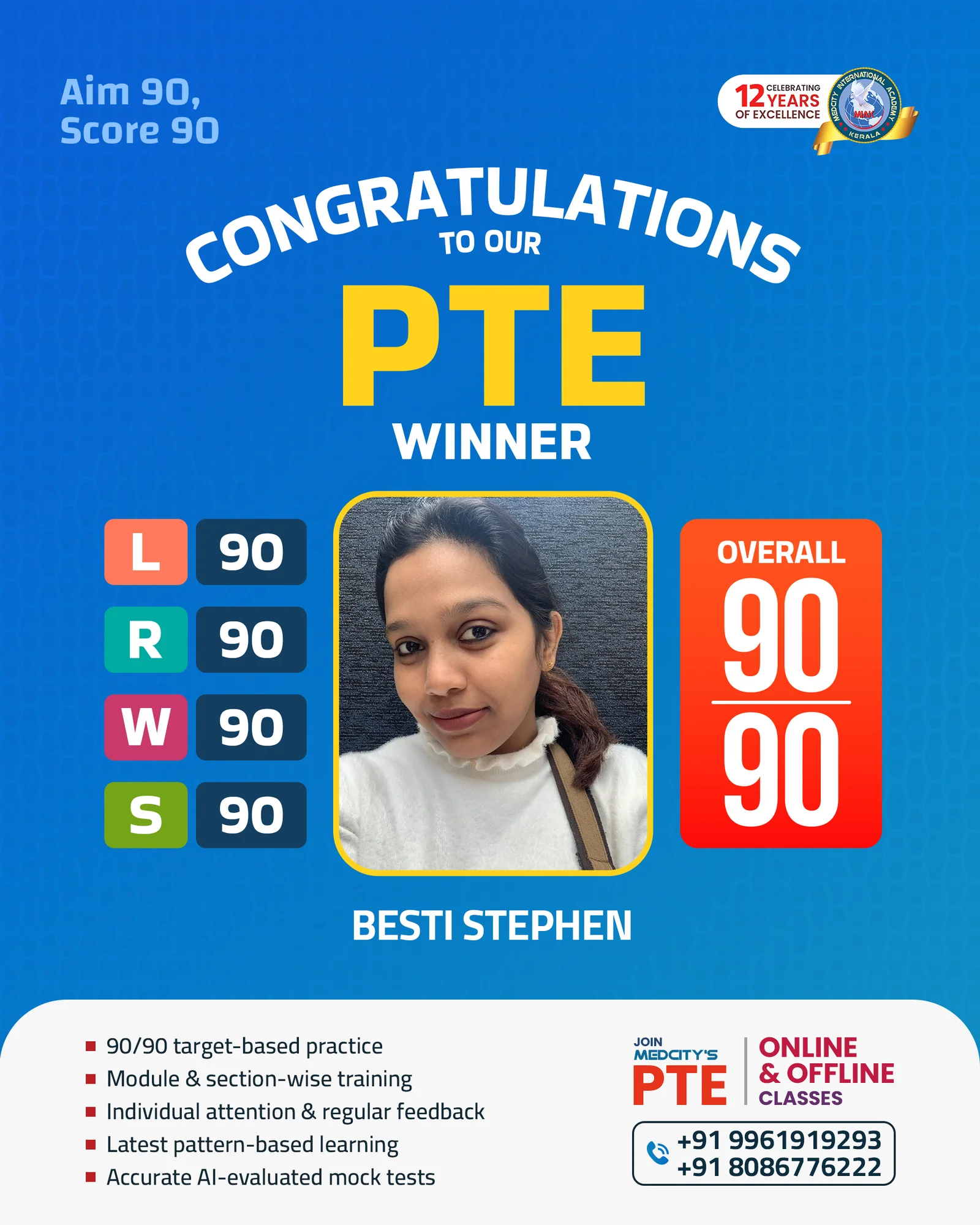 Besti Stephen PTE 90/90 winner Medcity Academy