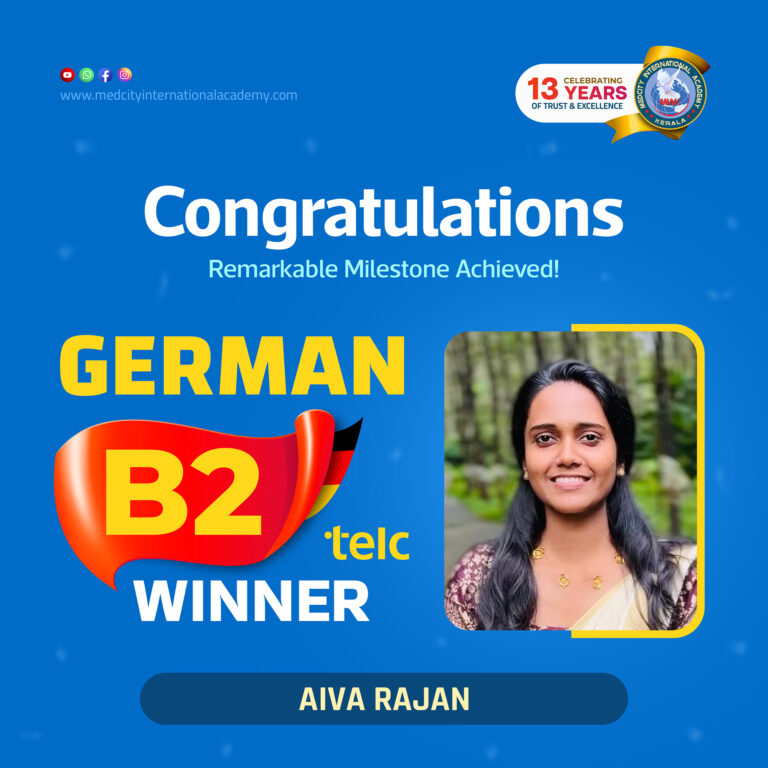 Medical German Course in Kerala | German for Nurses & Doctors 15 Medcity International Academy German B2 TELC success banner featuring Aiva Rajan celebrating successful completion of the German B2 TELC Examination. The banner highlights expert German language training for students and professionals preparing for higher education, Ausbildung, nursing careers, and career opportunities in Germany.