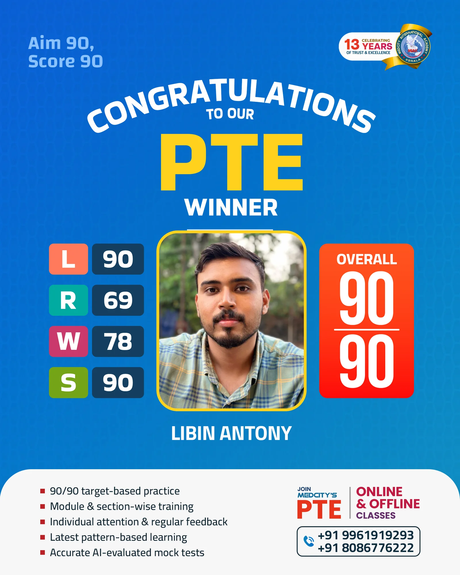 Image of Libin Antony PTE 90/90 winner Medcity Academy