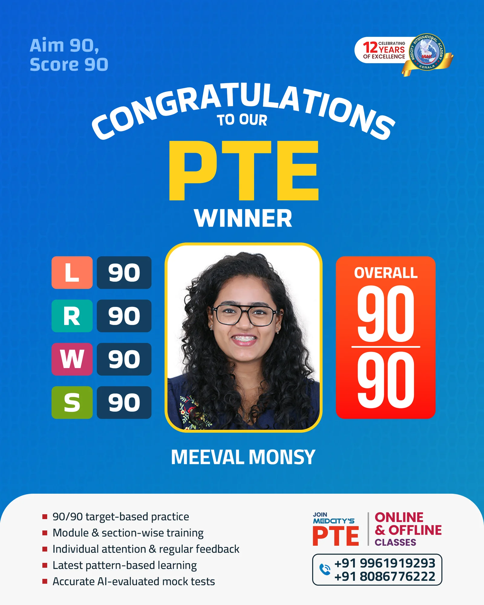 Image of Meeval Monsy PTE 90/90 winner Medcity Academy