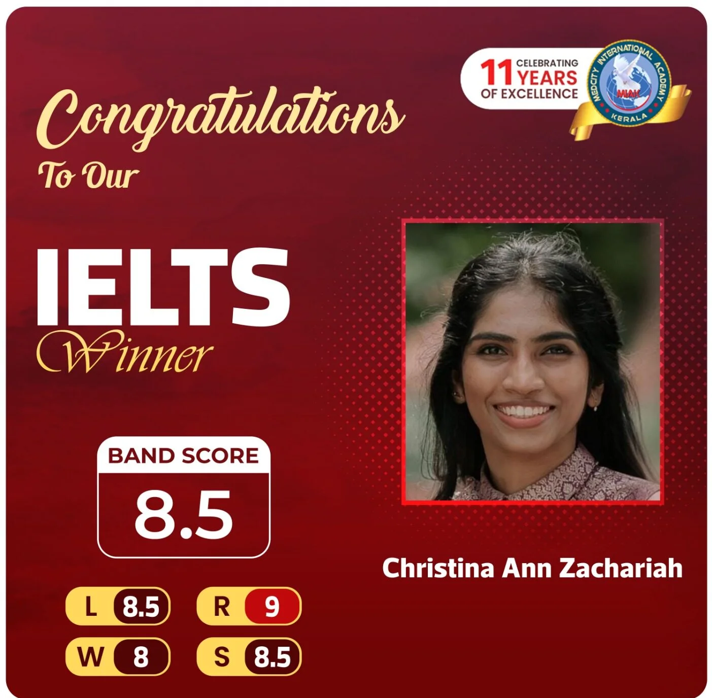 Best IELTS Academic Coaching Institute in Kerala 12 Medcity International Academy IELTS success banner featuring Christina Ann Zachariah, who achieved an overall IELTS Band Score of 8.5 with individual scores of Listening 8.5, Reading 9.0, Writing 8.0, and Speaking 8.5 through expert IELTS coaching for study abroad aspirants.