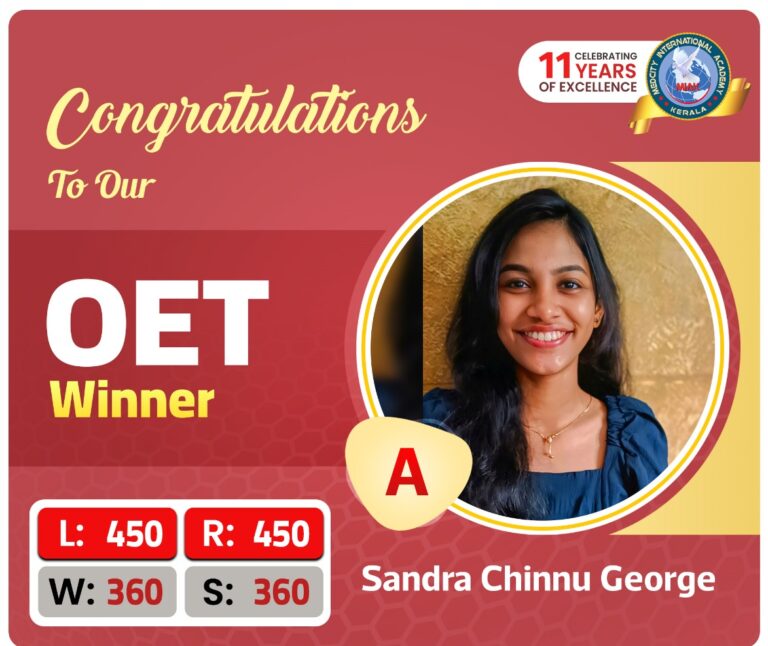 Language Institute in Trivandrum 10 Medcity International Academy OET success banner featuring Sandra Chinnu George achieving Grade A in the Occupational English Test (OET) with outstanding scores of Listening 450, Reading 450, Writing 360, and Speaking 360. The banner highlights expert OET coaching for nurses and healthcare professionals preparing for international healthcare careers in the UK, Australia, New Zealand, Ireland, Canada, and other English-speaking countries.