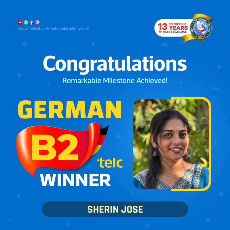 Medical German Course in Kerala | German for Nurses & Doctors 8 Medcity International Academy German B2 TELC success banner featuring Sherin Jose celebrating successful completion of the German B2 TELC Examination. The banner highlights expert German language training for students and professionals preparing for higher education, Ausbildung, and career opportunities in Germany.
