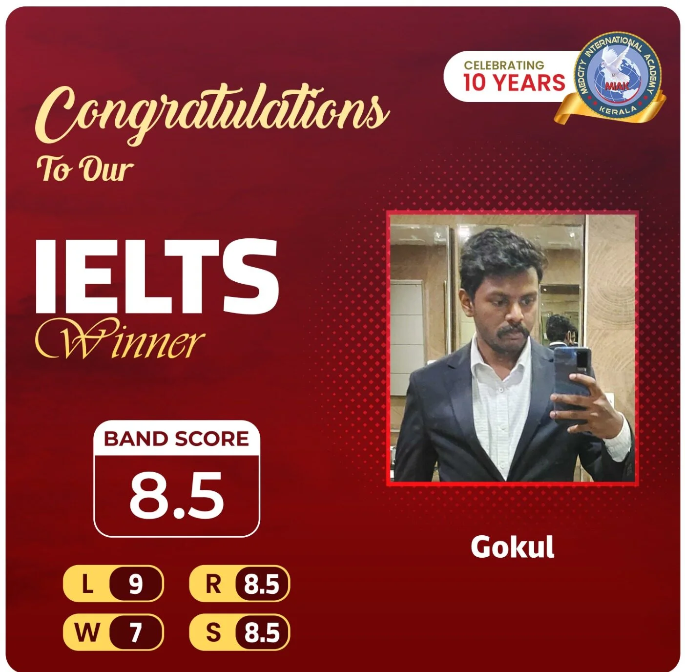 Best IELTS Academic Coaching Institute in Kerala 8 Medcity International Academy IELTS success banner featuring Gokul, who achieved an overall IELTS Band Score of 8.5 with individual scores of Listening 9.0, Reading 8.5, Writing 7.0, and Speaking 8.5 through expert IELTS coaching for study abroad aspirants.