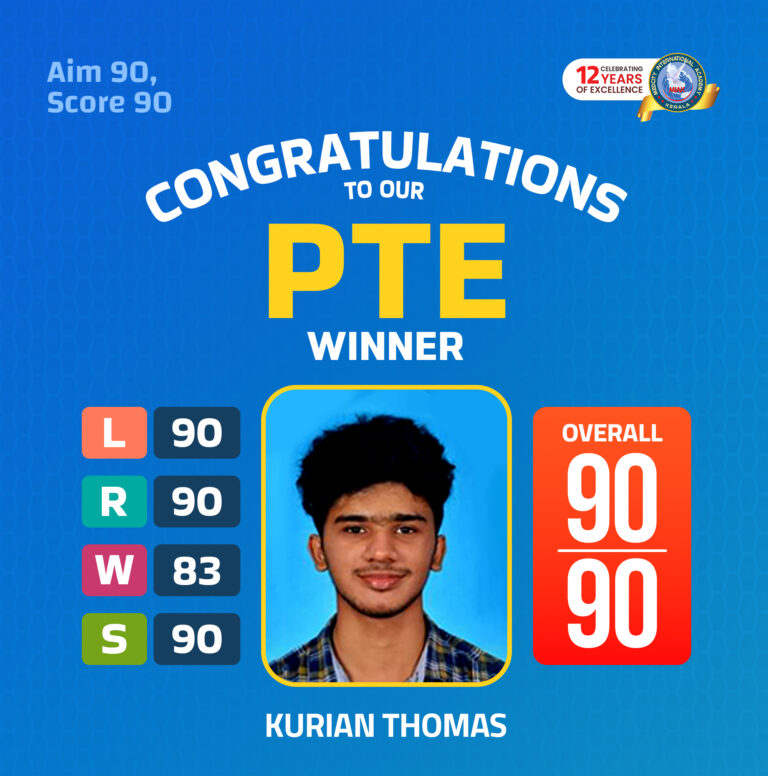 Language Institute in Trivandrum 11 Medcity International Academy PTE success banner featuring student Kurian Thomas achieving an outstanding Overall Score of 90/90 in the Pearson Test of English (PTE Academic). The banner highlights expert PTE coaching, AI-powered mock tests, English language proficiency training, study abroad preparation, university admissions, and student visa guidance for Australia, Canada, the United Kingdom, New Zealand, Germany, Ireland, and other leading international education destinations.