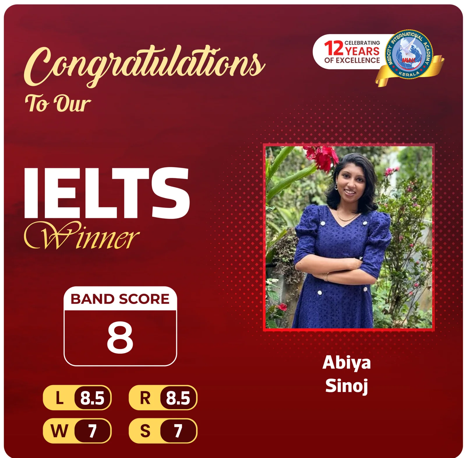 Medcity International Academy IELTS success banner featuring Abiya Sinoj, who achieved an overall IELTS Band Score of 8.0 with individual scores of Listening 8.5, Reading 8.5, Writing 7.0, and Speaking 7.0 through expert IELTS coaching for study abroad aspirants.