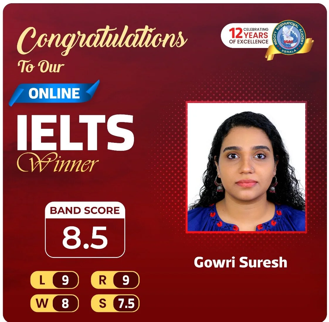 Medcity International Academy Online IELTS success banner featuring Gowri Suresh, who achieved an overall IELTS Band Score of 8.5 with individual scores of Listening 9.0, Reading 9.0, Writing 8.0, and Speaking 7.5 through expert online IELTS coaching for study abroad aspirants.