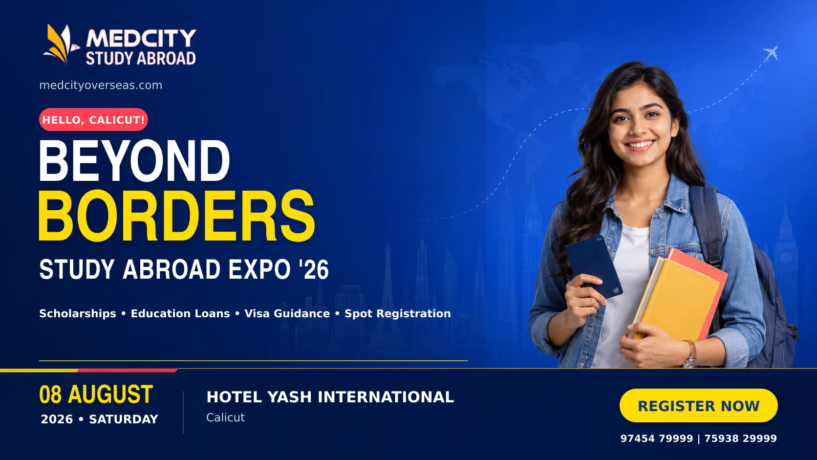 Study Abroad Expo in Calicut 1 Student holding a passport and books promoting the Beyond Borders Study Abroad Expo 2026 by Medcity Study Abroad in Calicut, featuring scholarships, education loans, visa guidance, spot registration, and overseas education opportunities.